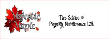 Majestic Maple Tree Service & Property Maintenance Ltd.